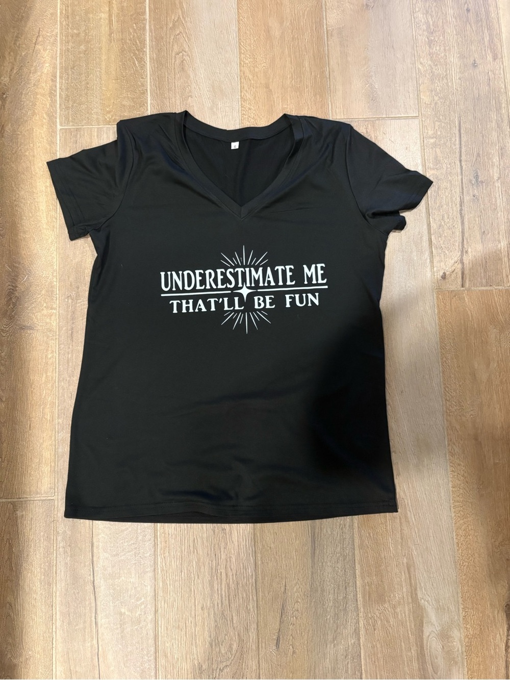 Black V-Neck Graphic Tee "Underestimate Me" NWOT